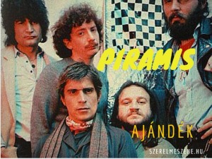 Piramis - Ajándék